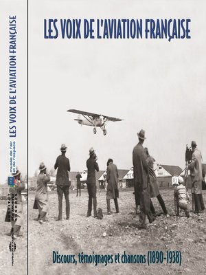 cover image of Les voix de l'aviation française (1898-1938)